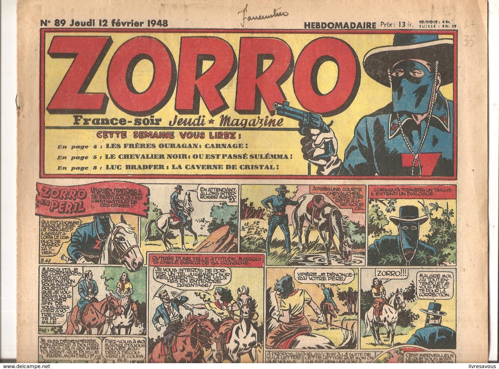 Zorro Hebdomadaire N°89 Du 12 Février 1948 Zorro En Péril! - Zorro