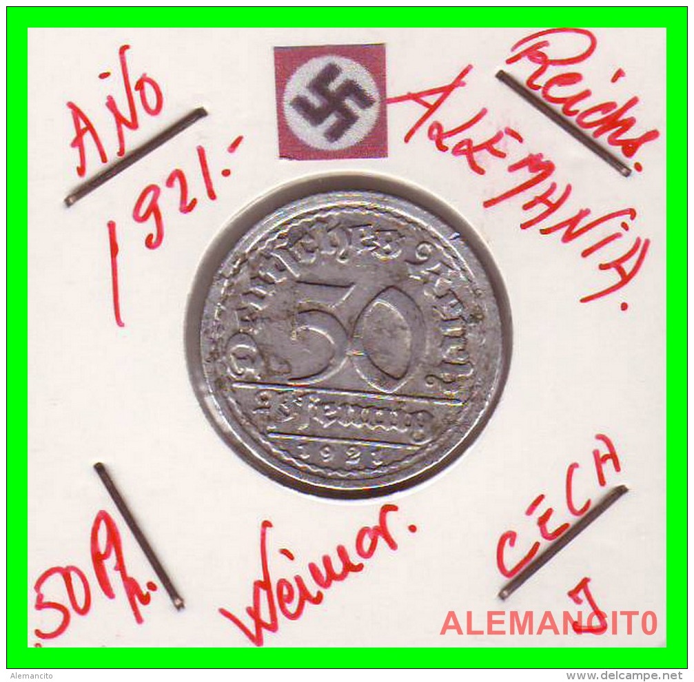 GERMANY - WEIMAR REPUBLIC - 50 PFENNIG - AÑO 1921-J  Aluminum - 50 Rentenpfennig & 50 Reichspfennig