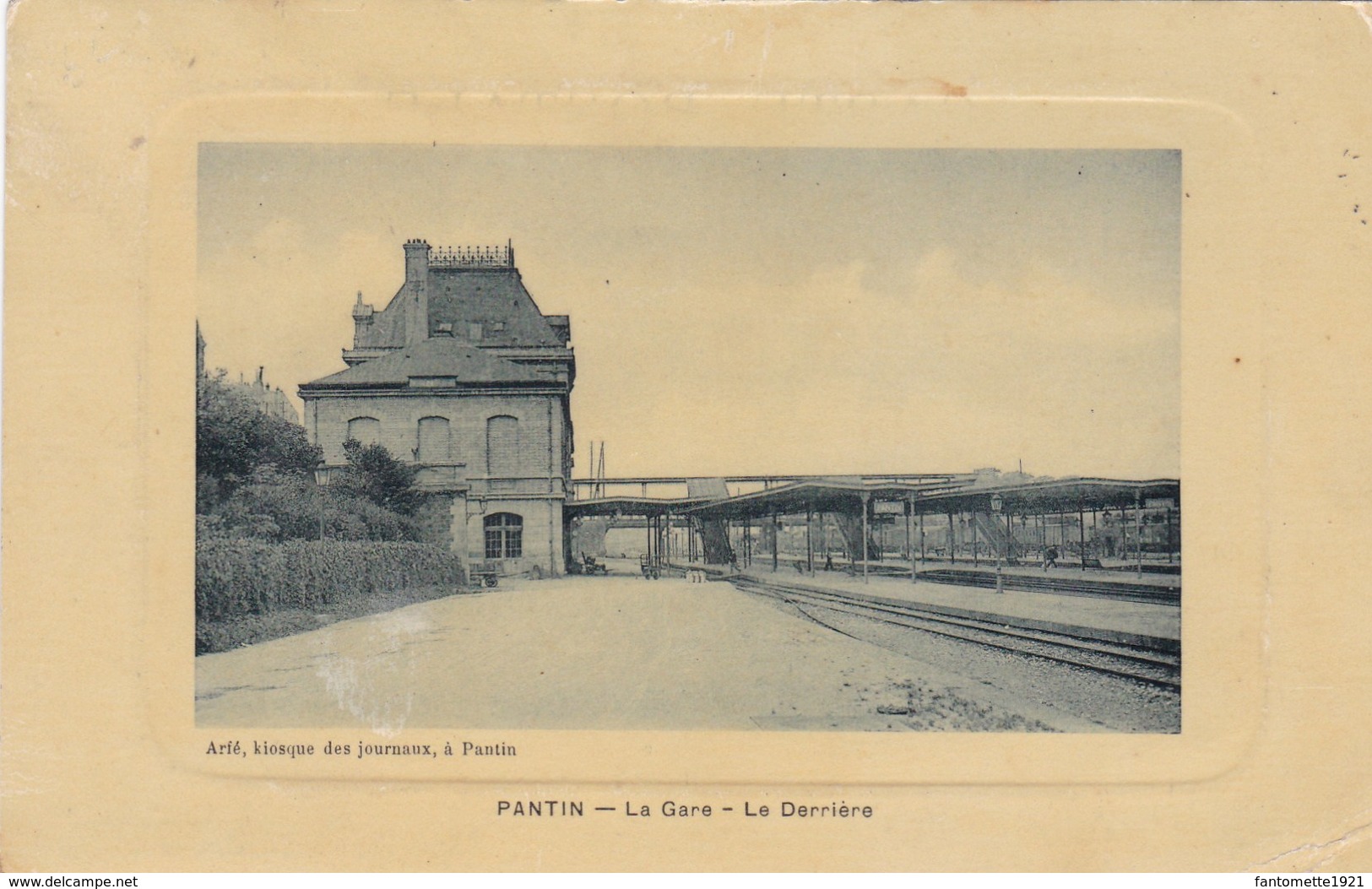 PANTIN  LA GARE LE DERRIERE  (LF1) - Pantin