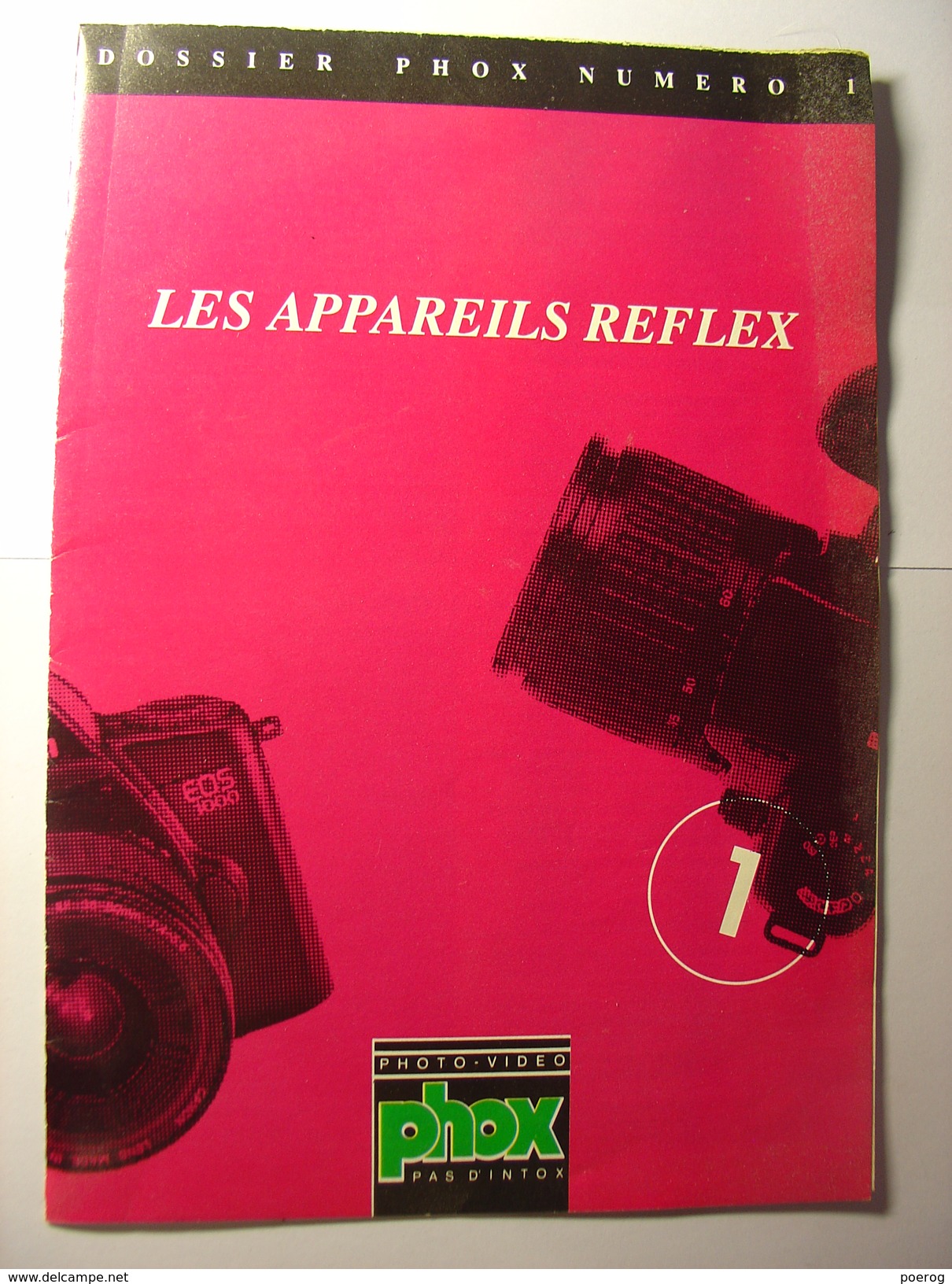 LES APPAREILS REFLEX - PHOTO VIDEO PHOX  DOSSIER PHOX NUMERO UN  1 DEPLIANT APPAREILS PHOTO AUTO FOCUS ET NON AUTO FOCUS - Materiaal En Toebehoren