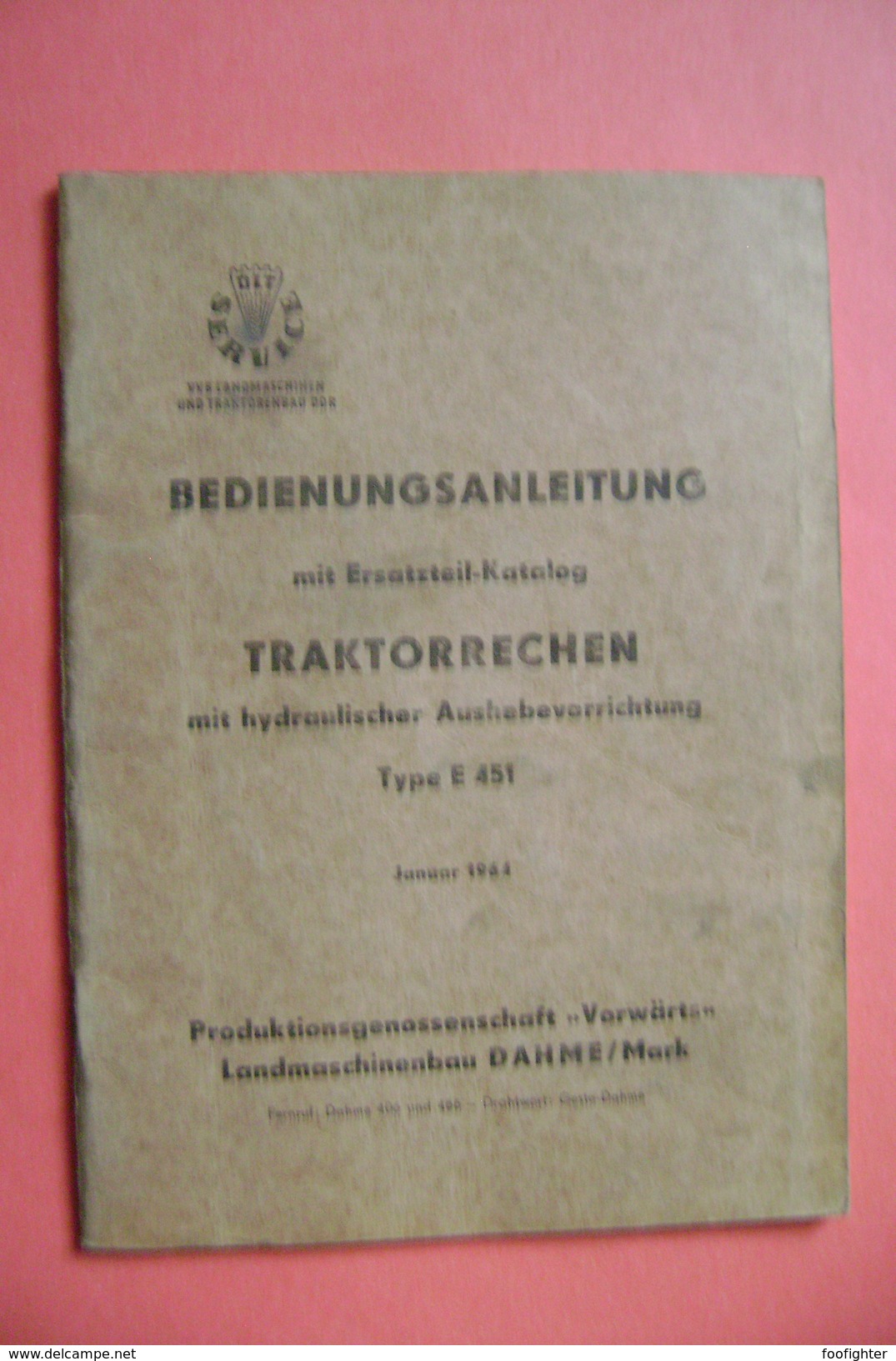 Ersatzteil-Katalog TRAKTORRECHEN Type E 451 - Landmaschinenbau Dahme (Holstein) 1964 - Catalogi