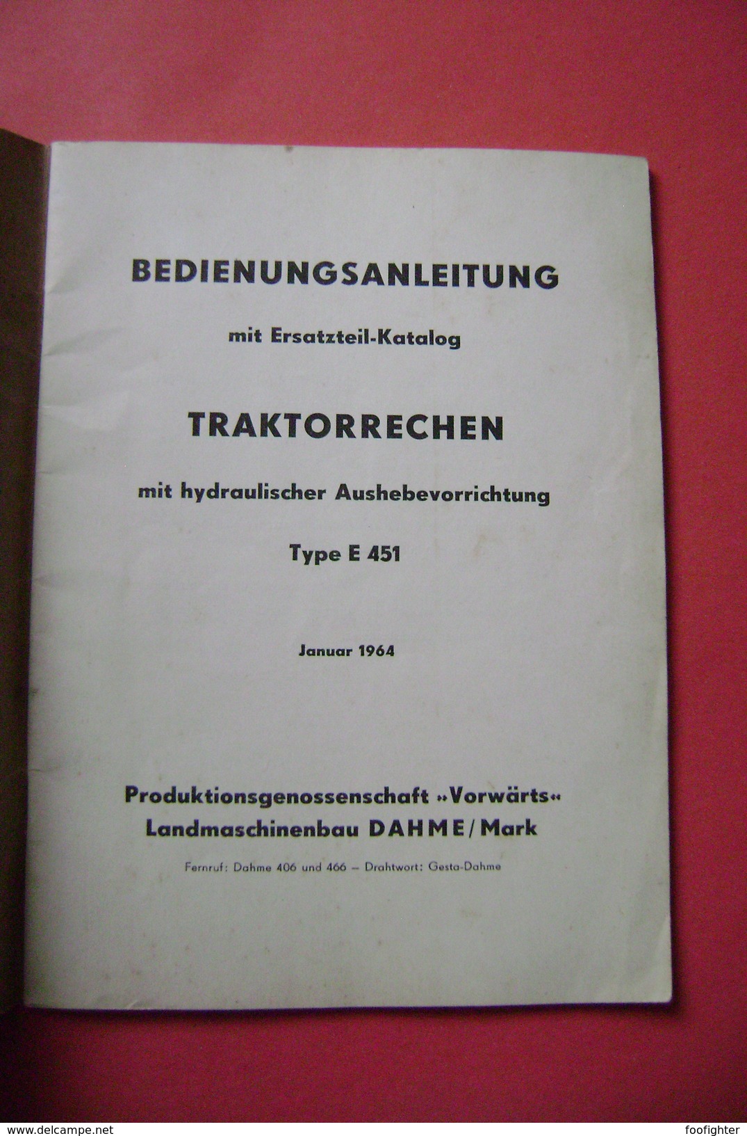 Ersatzteil-Katalog TRAKTORRECHEN Type E 451 - Landmaschinenbau Dahme (Holstein) 1964 - Catalogues