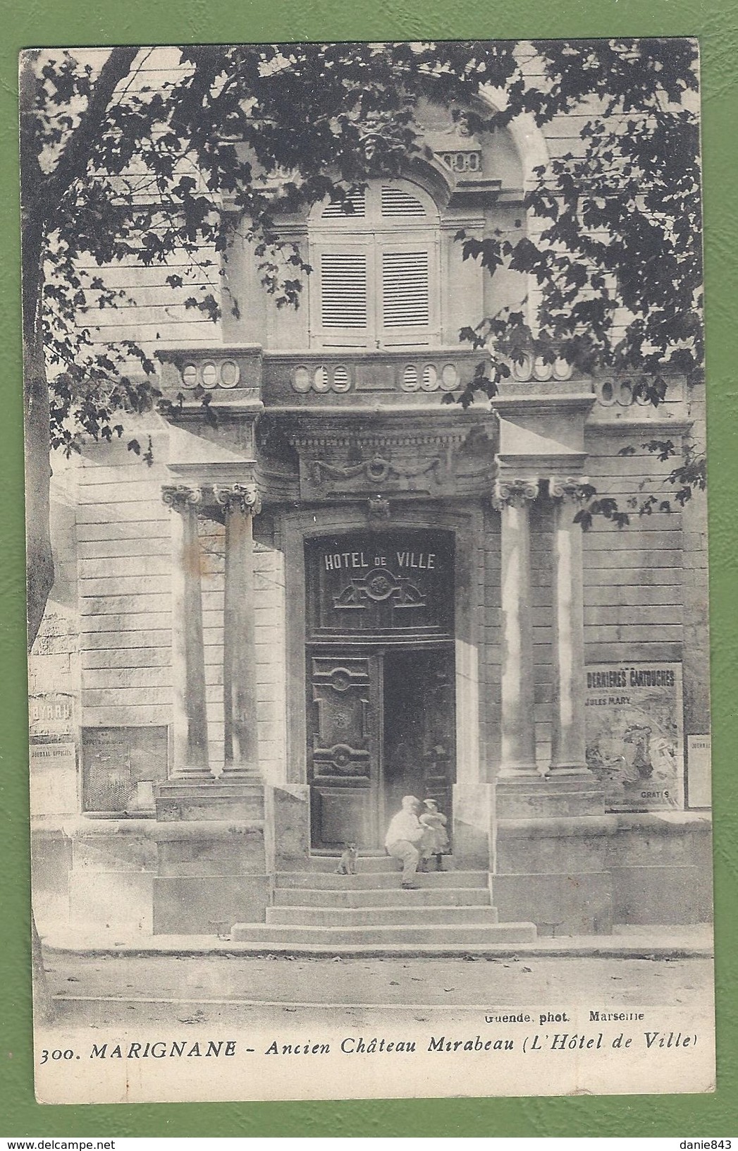 CPA - BOUCHES DU RHONE - MARIGNANE - HOTEL DE VILLE, ANCIEN CHATEAU MIRABEAU - Guende Photo / 300 - Marignane