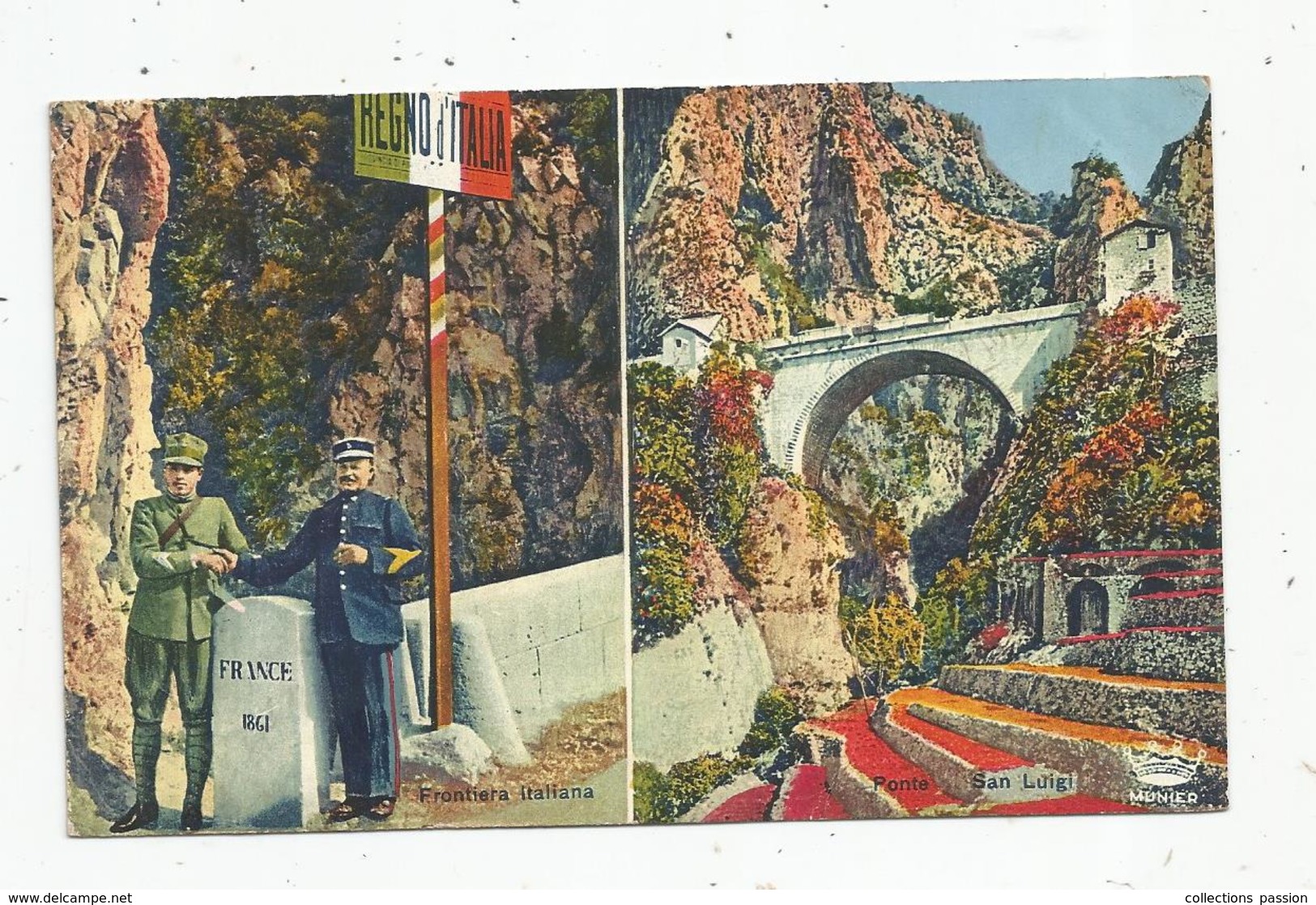 Cp , Douane , Frontiera Italiana , Ponte San Luigi , Multi Vues , Voyagée 1939 , Ed : Munier - Douane