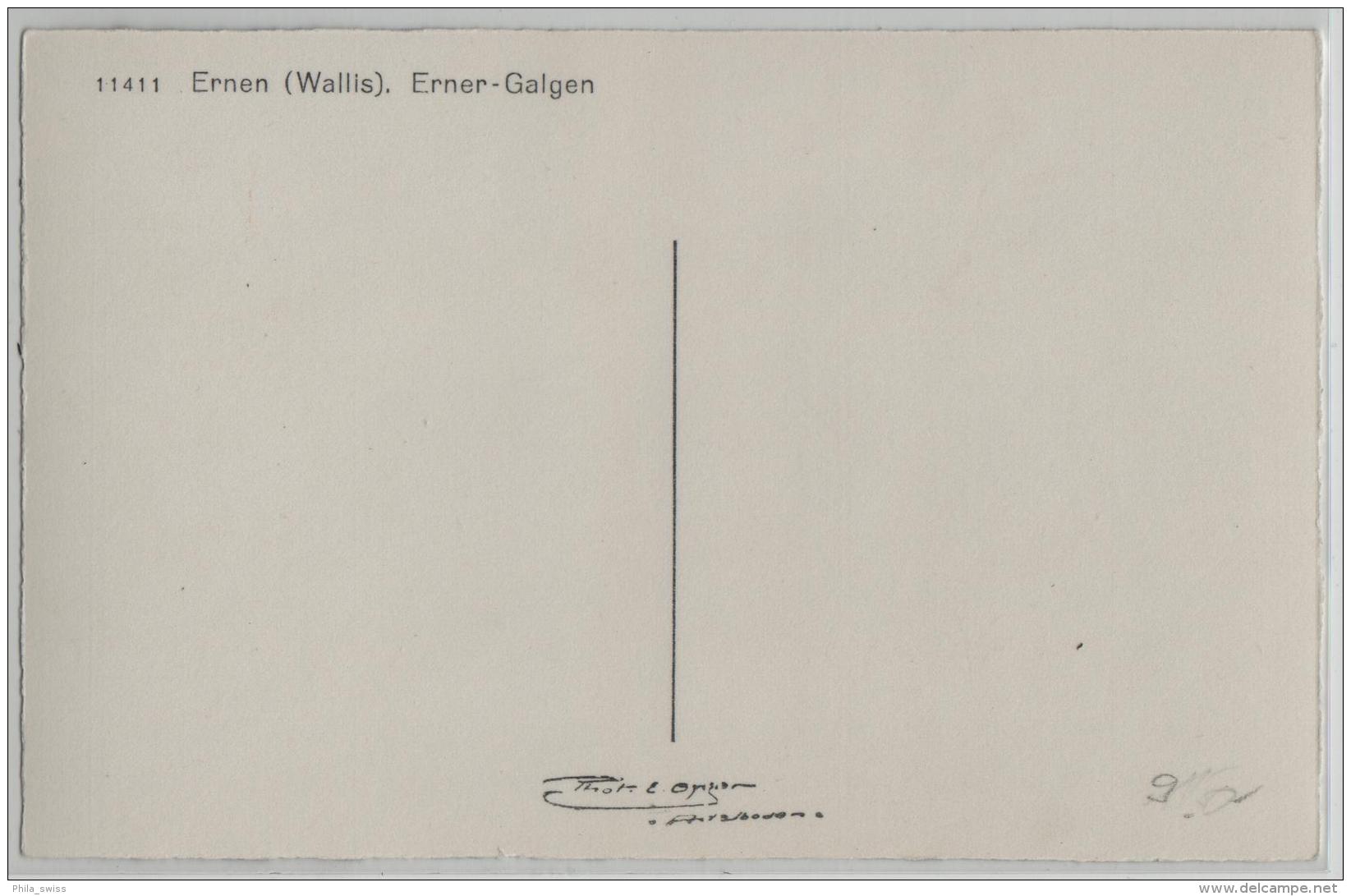 Ernen (Wallis) Erner-Galgen - Photo: E. Gyger No. 11411 - Ernen