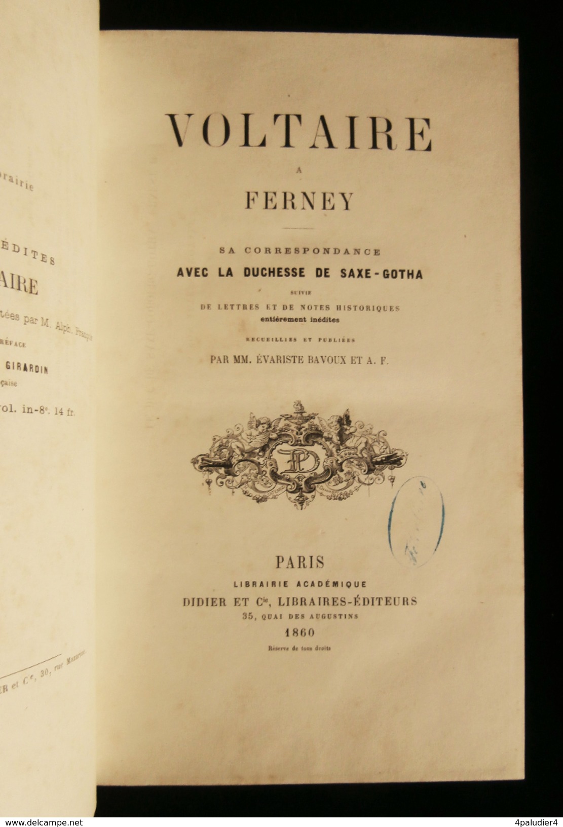 (Ferney-Voltaire Ain )  VOLTAIRE A FERNEY, Correspondance Avec La Duchesse Saxe-Gotha Evariste BAVOUX 1860 - Rhône-Alpes