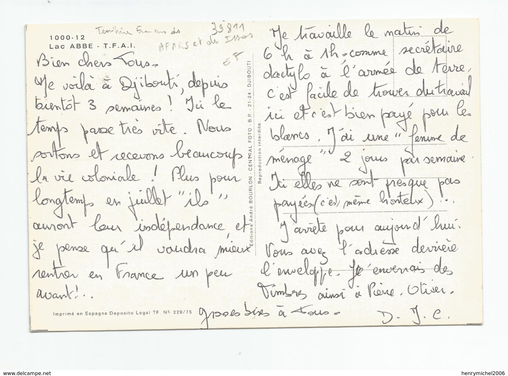 Djibouti Lac Abbe Tfai , écrit Vaux Mieux Rentrer En France Avant Indépendance.. , Bon Travail Pour Les Blancs .... - Djibouti