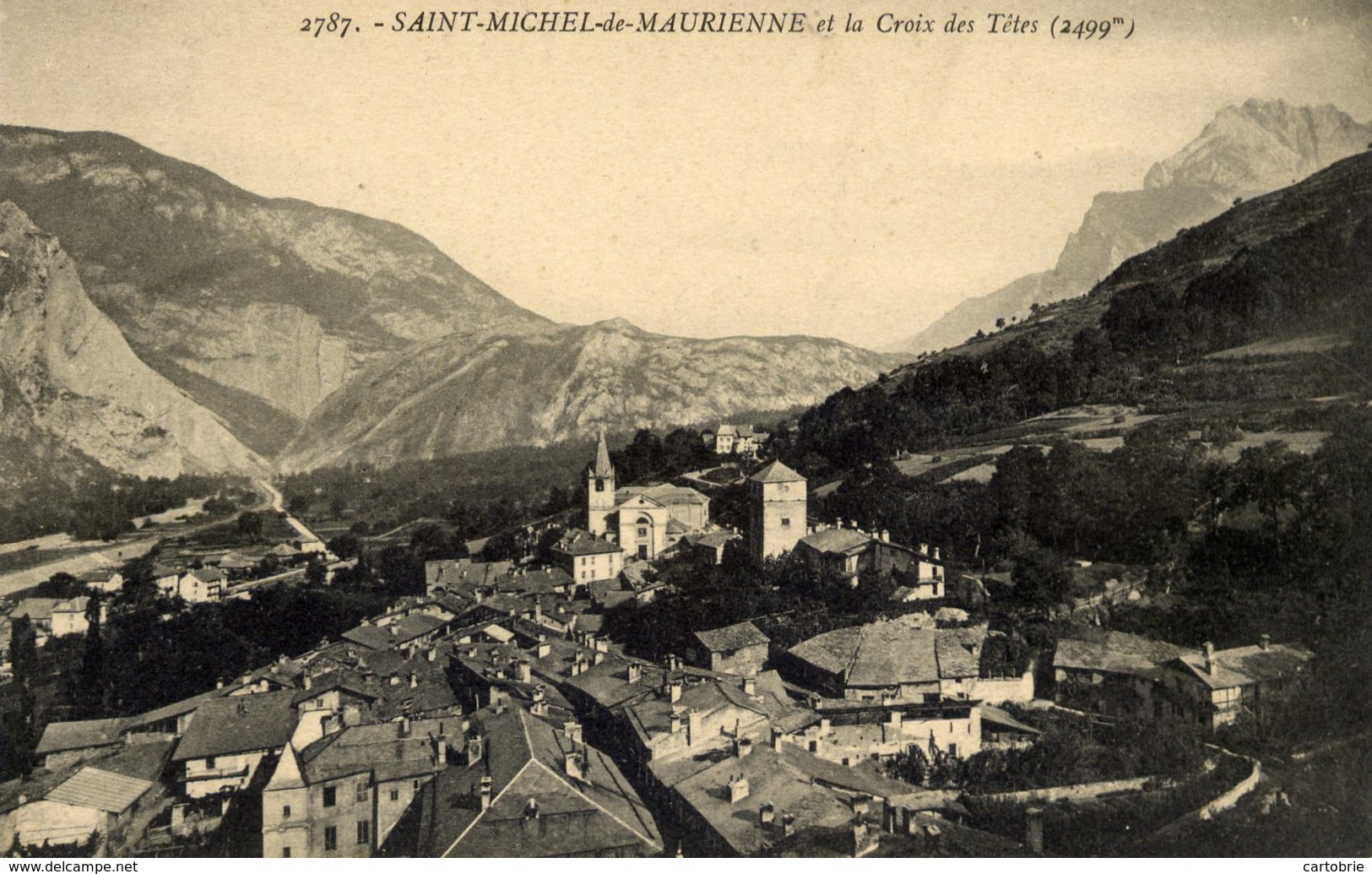 73 SAINT-MICHEL De MAURIENNE Et La Croix Des Têtes - Saint Michel De Maurienne
