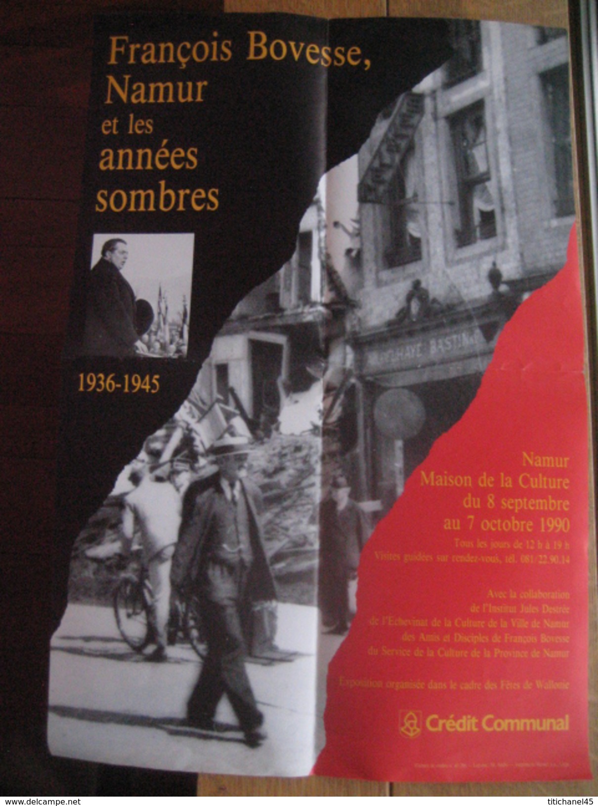 Affiche FRANCOIS BOVESSE NAMUR Et Les ANNES SOMBRES 1936-1945 - Namur Maison De La Culture Du 8/09 Au 7/10/1990 - Afiches