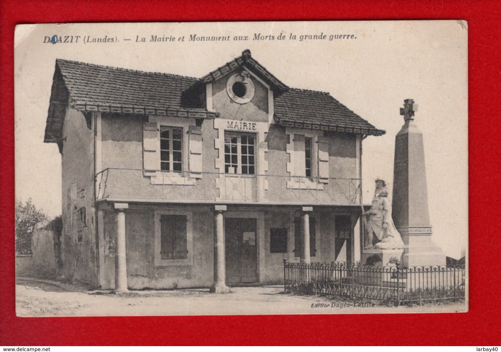 1 Cpa Doazit Mairie Et Monument Aux Morts - Sonstige & Ohne Zuordnung