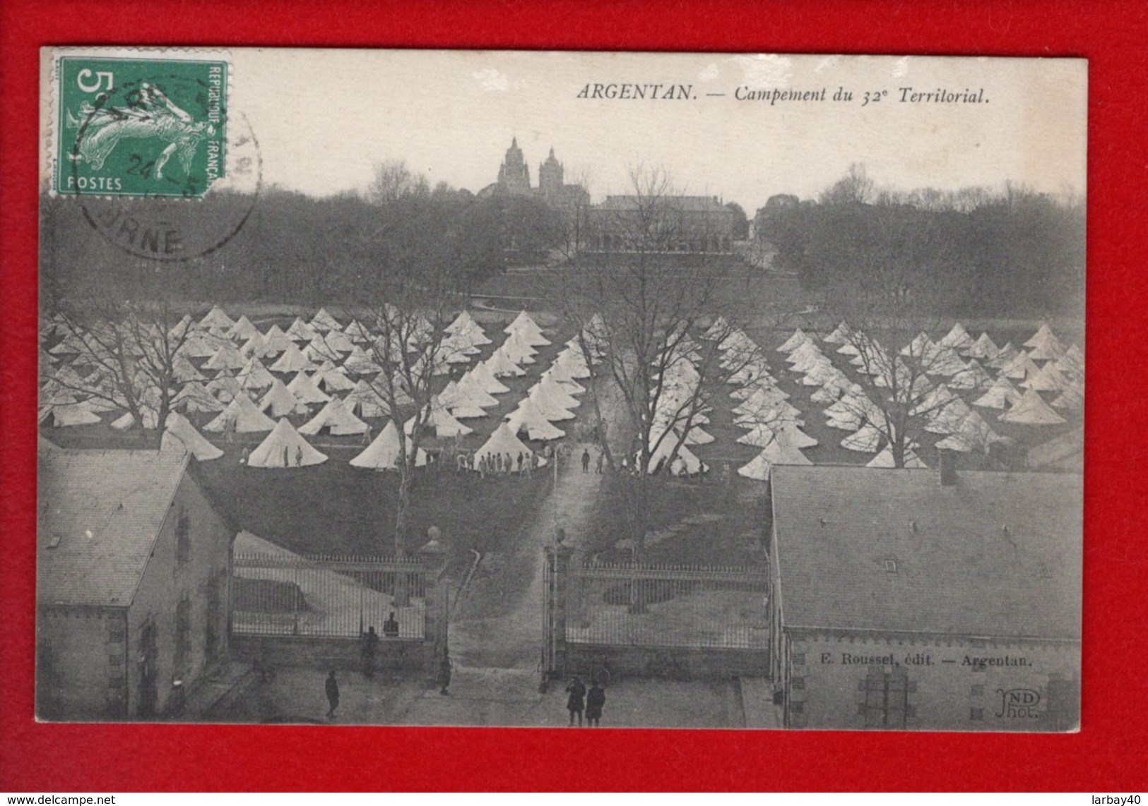 1 Cpa Argentan . Campement Du 32° Territorial - Argentan