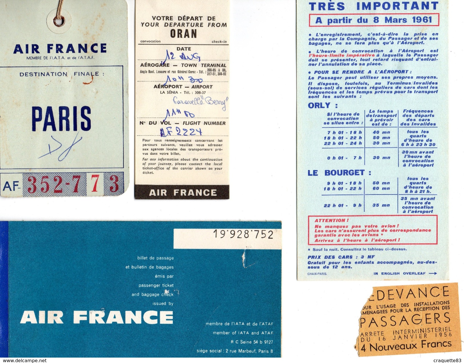 AIR FRANCE -AOUT 1961-BILLET DE PASSAGE ET BULLETIN DE BAGAGES 19.928.752 -2CARTES D'ACCES A BORD -ORAN ORLY + AUTORISAT - Wereld