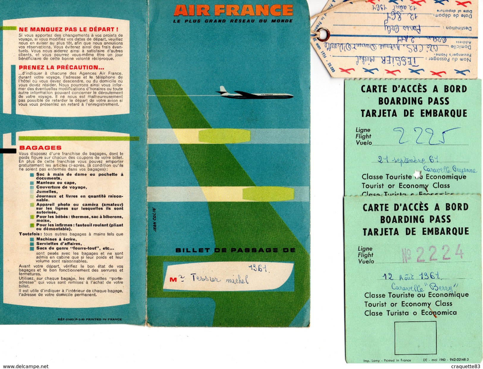 AIR FRANCE -AOUT 1961-BILLET DE PASSAGE ET BULLETIN DE BAGAGES 19.928.752 -2CARTES D'ACCES A BORD -ORAN ORLY + AUTORISAT - World