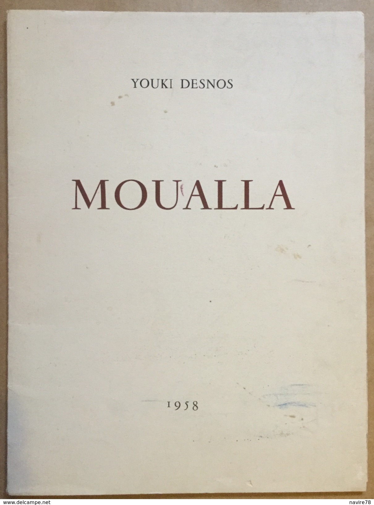 MOULLA  (1958 ) De YOUKI DESNOS Femme De ROBERT DESNOS . Dessins De FIKRET MUALA SAYGI - Sonstige & Ohne Zuordnung