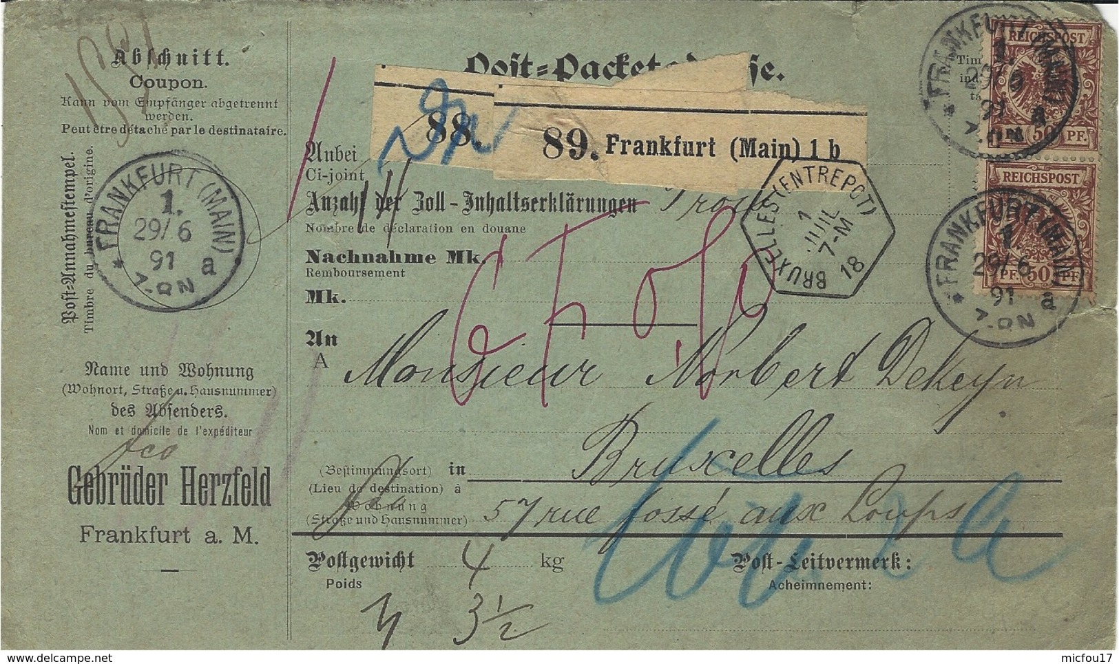1891 - Bordereau De Colis  De Francfurt ( Main)  Affr. à 160 Pf. Avec Arrivée Cad Hexag. 18 BRUXELLES (ENTREPOT) - Autres & Non Classés