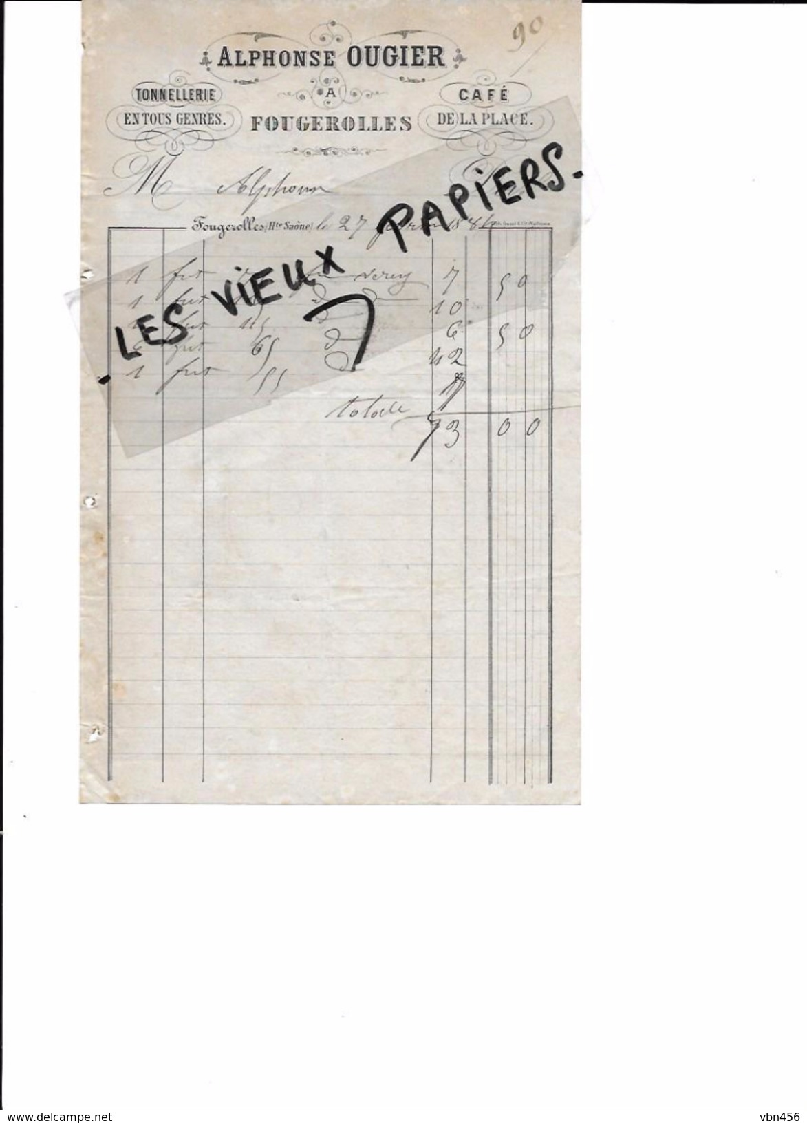 70 - Haute-saône - FOUGEROLLES - Facture OUGIER - Tonnellerie - Café De La Place - 1884 - REF 61A - 1900 – 1949