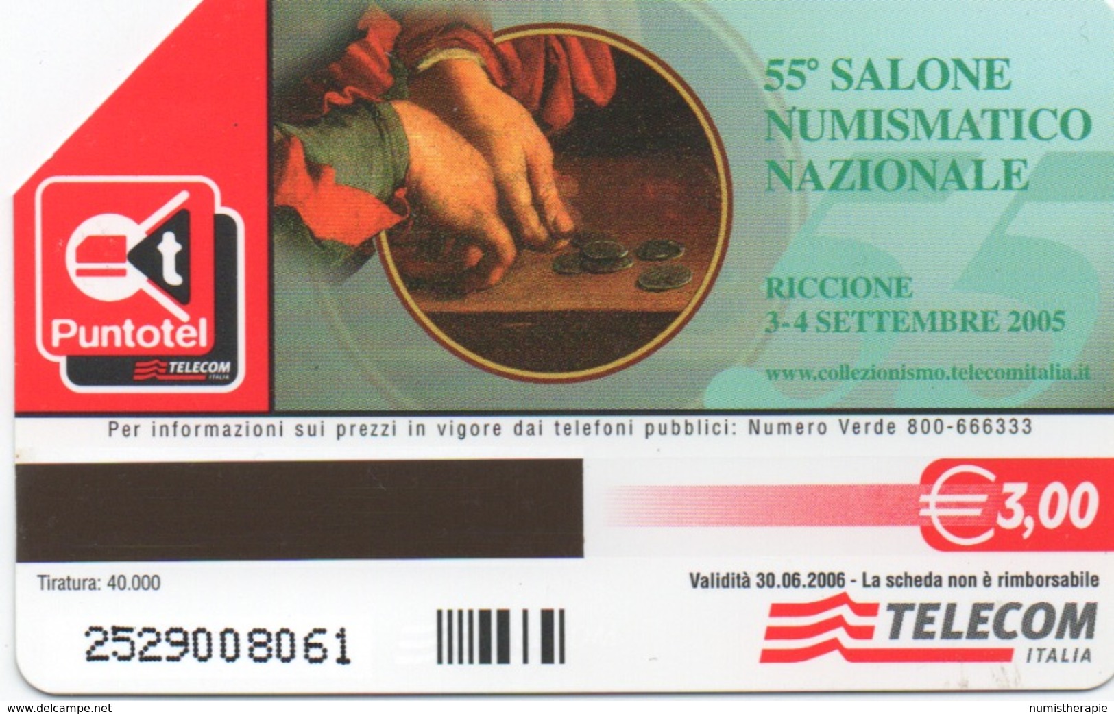 Italie : 55° Salon Numismatique National 2005 - Timbres & Monnaies