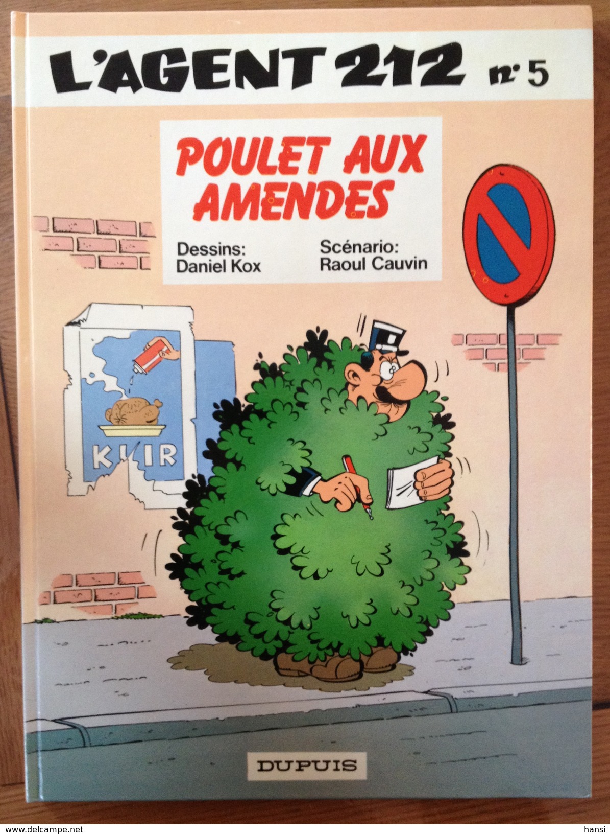 Poulet Aux Amendes - Agent 212, L'