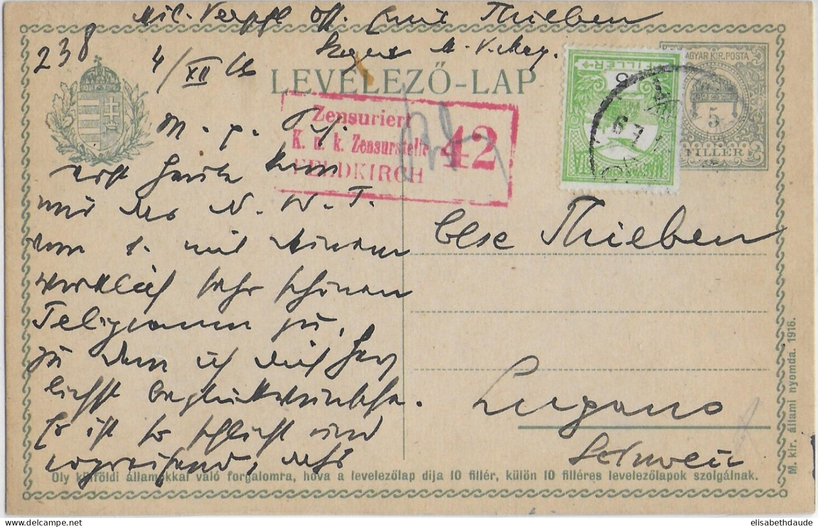 HONGRIE - 1916 - CP ENTIER  => LUGANO (SUISSE) Avec CENSURE FELDKIRCH - Postmark Collection