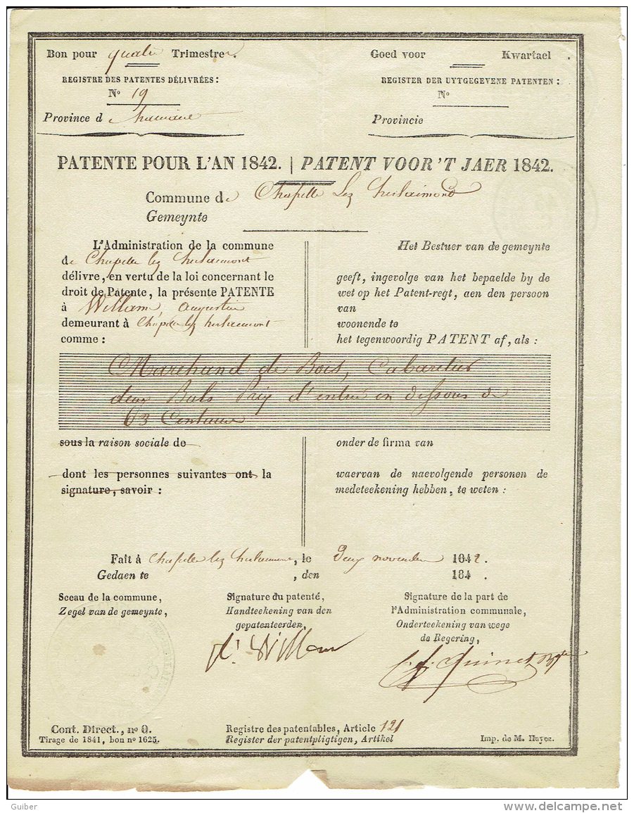 Droit De Patente Pour L'an 1842 Comme Marchand De Bois , Cabaretier Chapelle Lez Herlaimont - Historical Documents