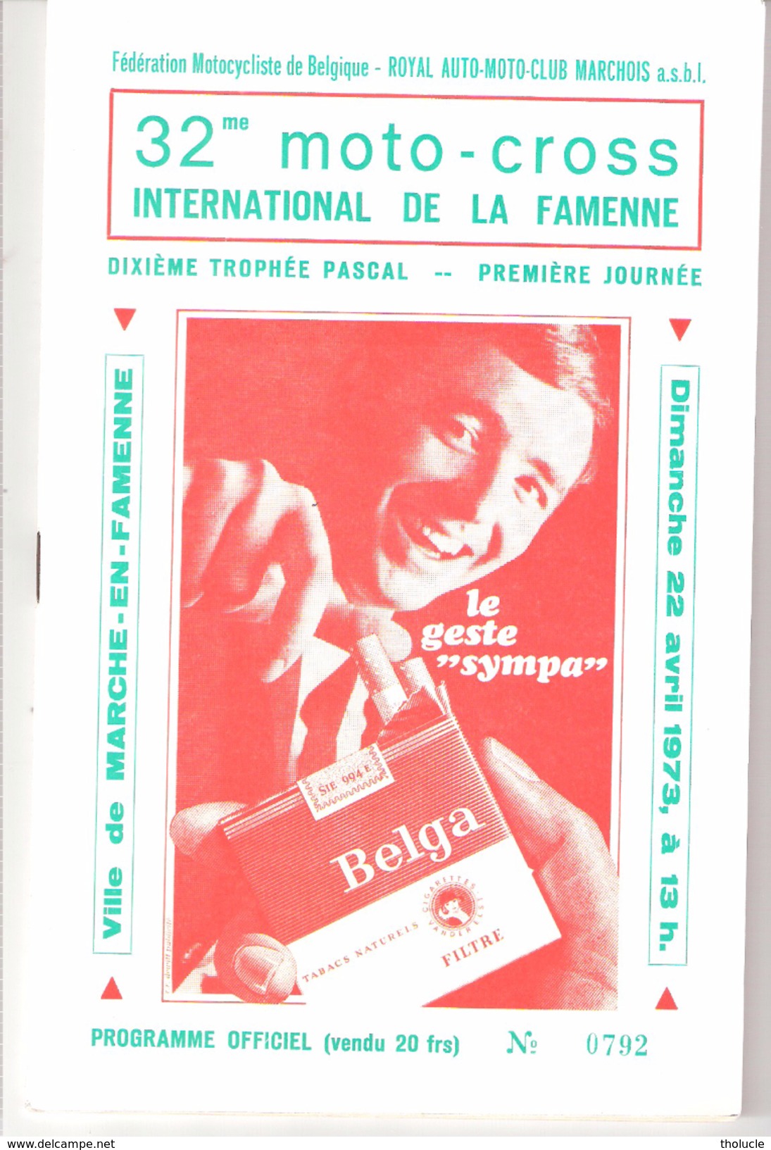 PROGRAMME OFFICIEL-1973- 32 ème MOTO CROSS INTERNATIONAL DE Marche-en Famenne-participants-Joël Robert-G.Rahier..... - Programas