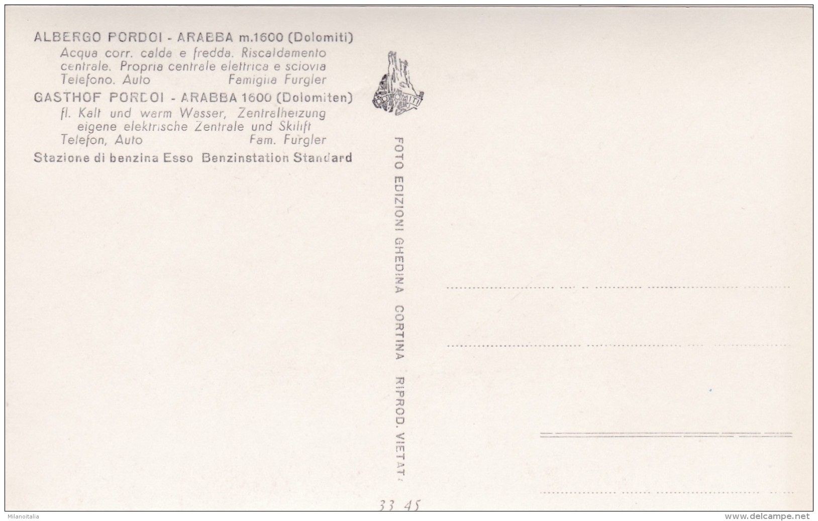 Gasthof Pordoi - Arabba 1600 M (33-45) - Altri & Non Classificati