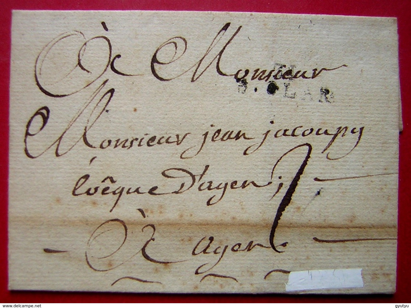 Gers 31/ S. CLAR  Marque De Saint Clar Sur Une Lettre Non Datée Pour Jean Jacoupy  évêque D'Agen - 1801-1848: Précurseurs XIX