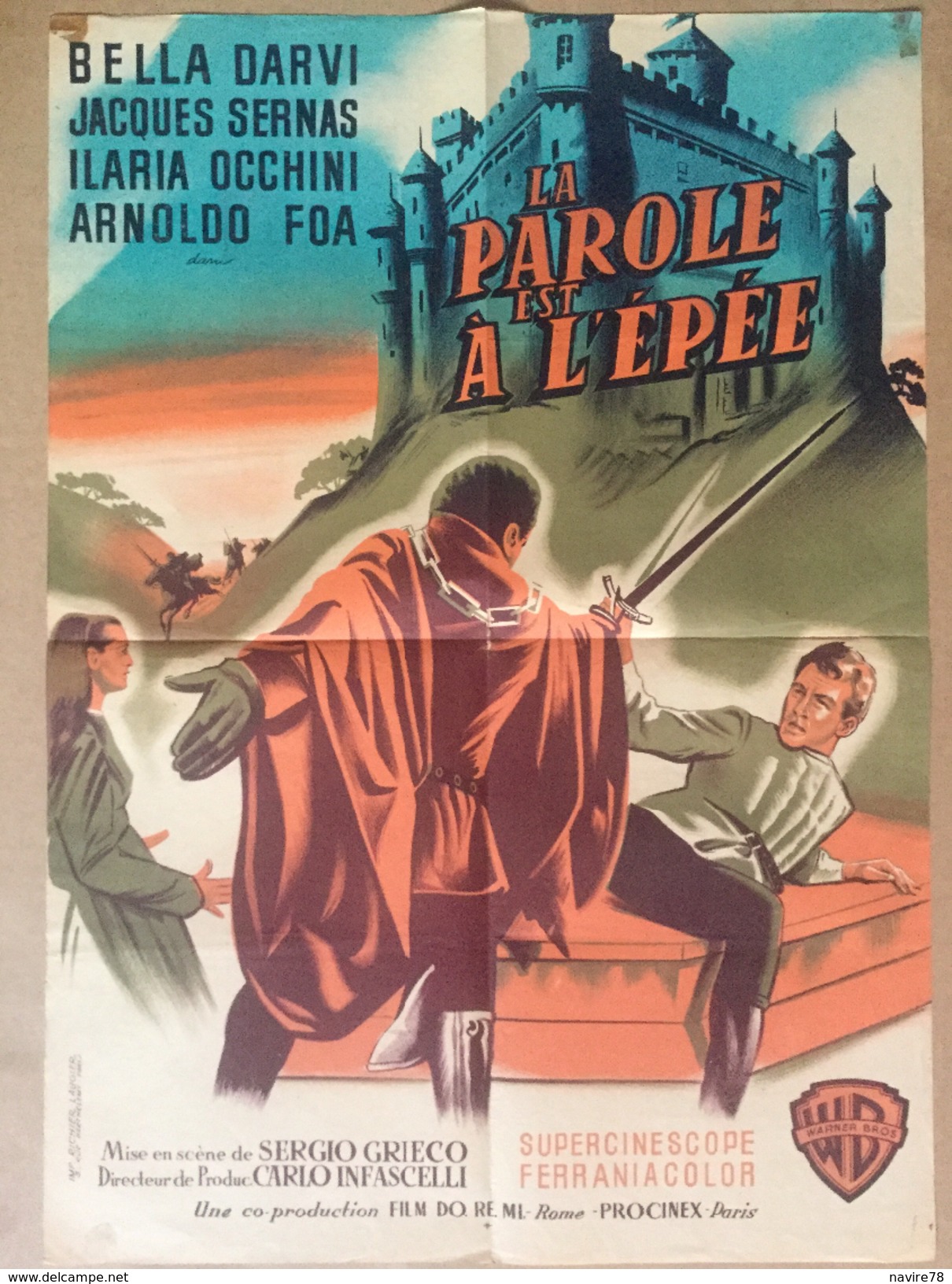 Affiche Cinéma Originale Du Film  LA PAROLE EST A L'EPEE " PIA DE TOLOMEI "de SERGIO GRIECO Avec BELLA DARVI - Affiches & Posters