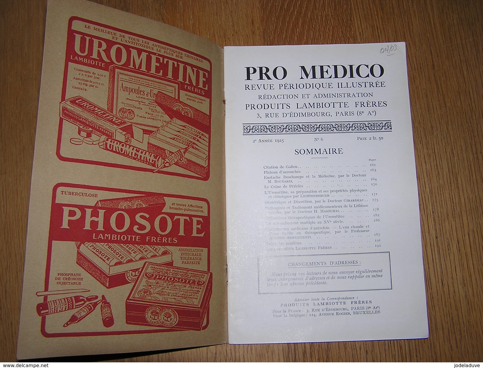 PRO MEDICO Revue N° 6 Année 1925 Lambiotte Médecine Périclès Eustache Deschamps Girardeau Controverses Médicales - Geschiedenis