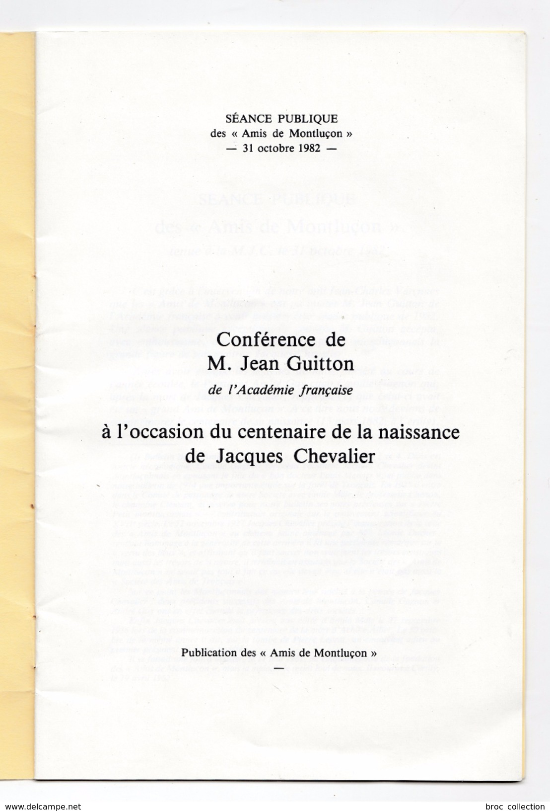 Conférence De M. Jean Guitton à L'occasion Du Centenaire De Jacques Chevalier, 1982, Amis De Montluçon (Cérilly) - Bourbonnais