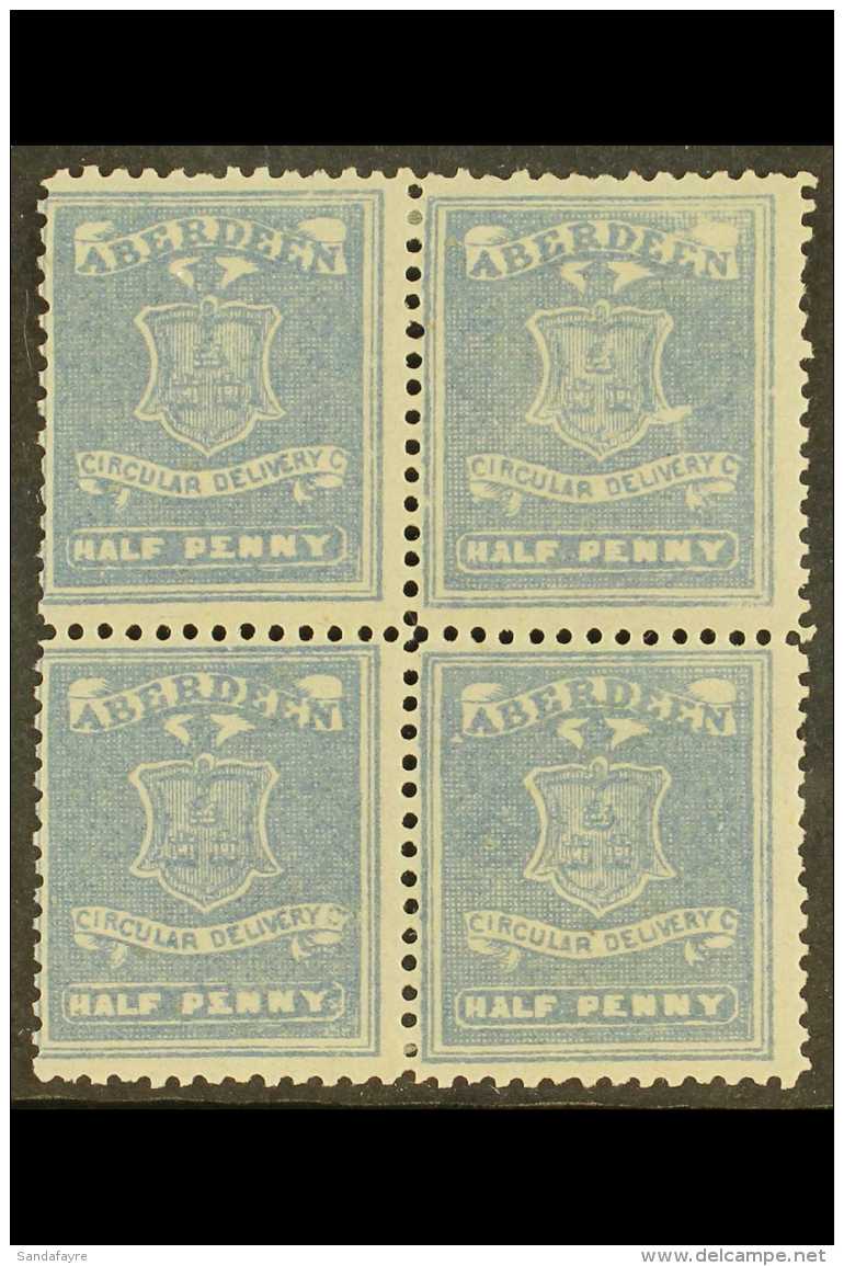 CIRCULAR DELIVERY COMPANY LOCAL STAMPS ABERDEEN 1867 &frac12;d Slate-blue, SG Spec CD2, Fine Mint BLOCK Of 4,... - Other & Unclassified