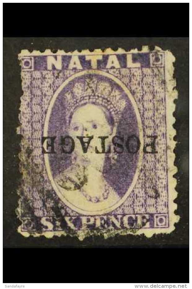 NATAL 1875 6d Violet Ovptd "Postage" Locally, Variety "ovpt Inverted", SG 83b, Good Used. RPS Cert. For More... - Non Classés