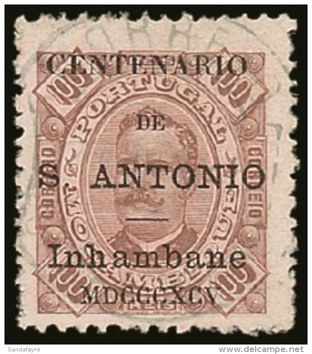 INHAMBANE 1893-94 100r Brown/yellow Perf 11&frac12;, St Anthony Opt, Afinsa 13, Very Fine Used. For More Images,... - Other & Unclassified