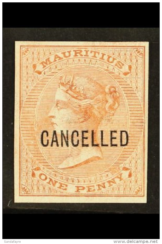 1863 1d Brown (as SG 57) IMPERF PROOF On Thick Unwatermarked And Ungummed Paper, Overprinted "CANCELLED", Very... - Mauritius (...-1967)