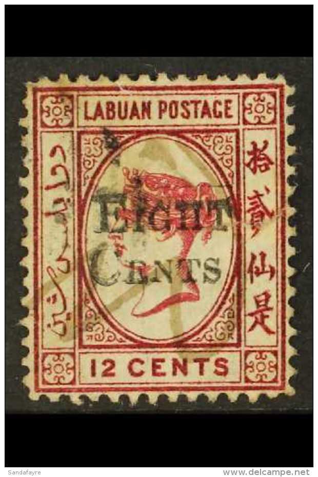 1881 (JUNE) 8c On 12c Carmine With "No Right Foot To Second Chinese Character" Variety, SG 15d, Used With Repaired... - North Borneo (...-1963)