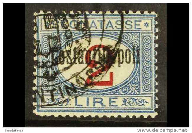 CONSTANTINOPLE POSTAGE DUE 1922 2L Blue And Carmine, Sassone 5 (SG D104), Very Fine Used, Signed Sorani, E. Diena... - Other & Unclassified