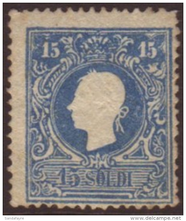 LOMBARDY VENETIA 1859 15s Blue Type II, Sassone 32, Mint Part Og, Centered To Low Right With Good Colour, Cat... - Unclassified