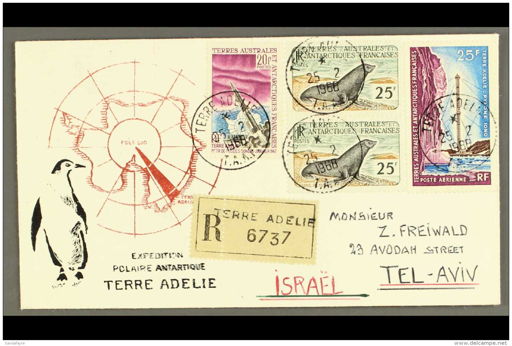 TAAF 1968 (25th Feb) Antarctic Expedition Illustrated Envelope Registered To Israel, Bearing 1959-63 25f Seal... - Other & Unclassified