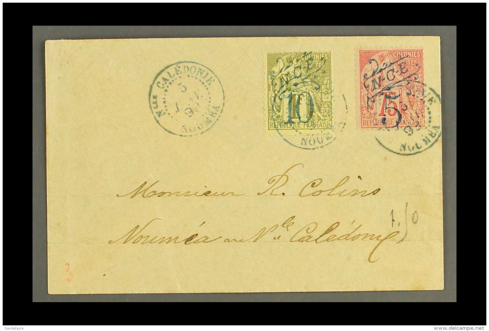 NEW CALEDONIA 1893 (5 Jan) Neat Local Cover Bearing Blue Surcharge 5c On 75c And 10c On 1f (Yvert 38 &amp; 40)... - Other & Unclassified