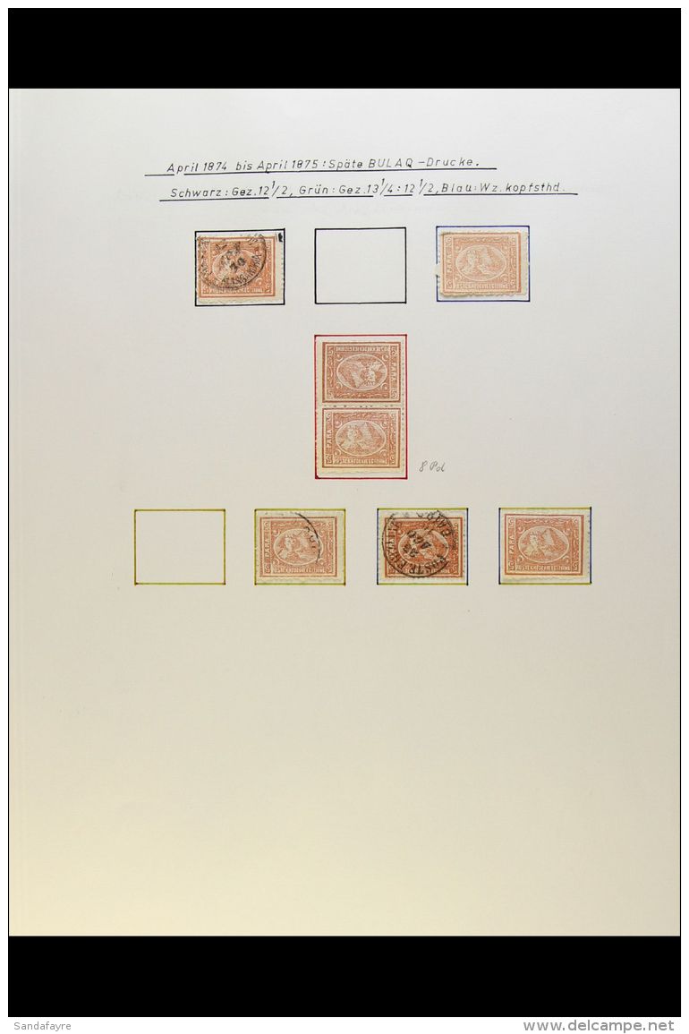 1874-5 BULAQ PRINTINGS - Attractive Collection Of These Issues, All Values Represented With Mint &amp; Used Of... - Autres & Non Classés