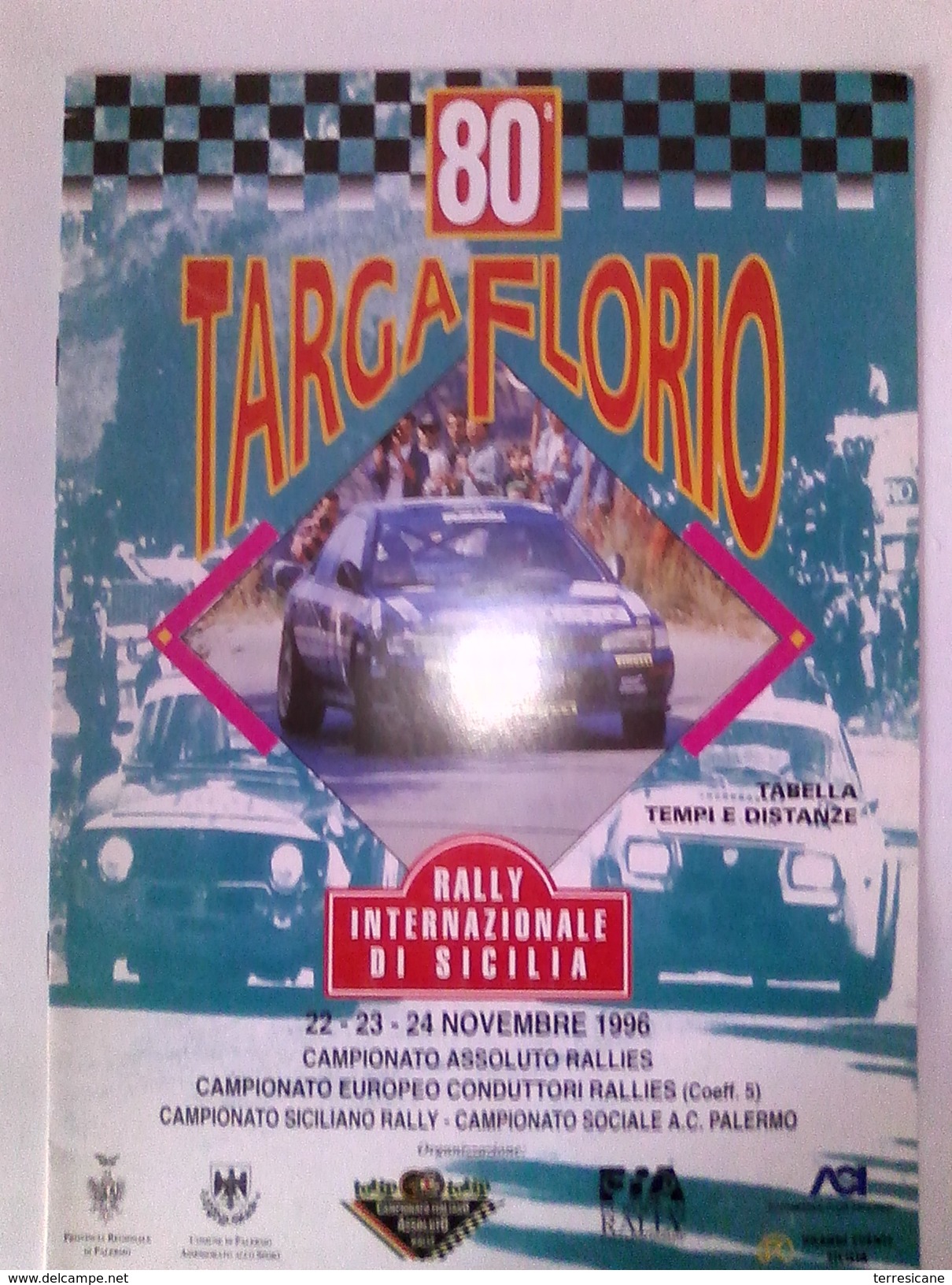 X 80 TARGA FLORIO 96 RALLY INTERNAZIONALE TABELLA TEMPI DISTANZE CARTINE 12 PAG - Automobilismo - F1