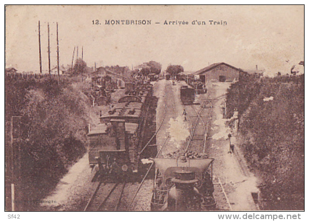 MONTBRISON       ARRIVEE D UN TRAIN - Montbrison