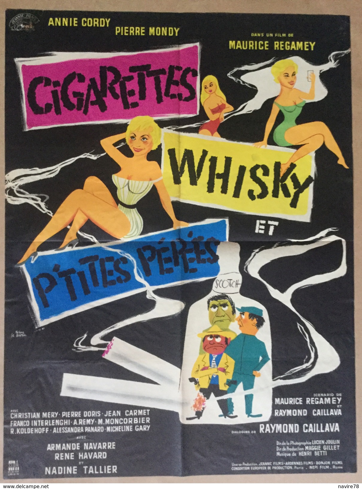 Affiche Cinéma Originale Film CIGARETTES WHISKY ET P'TITES Petites PEPEES  MAURICE REGAMEY Avec ANNIE CORDY PIERRE MONDY - Affiches & Posters