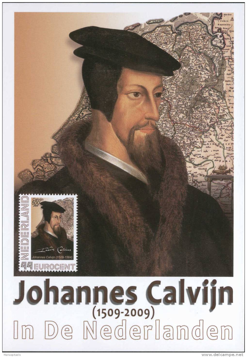 Netherlands  2009 JOHANNES CALVIJN/CALVIN 500 JAAR EERSTE UITGIFTE 1 MAXIKAART - Autres & Non Classés