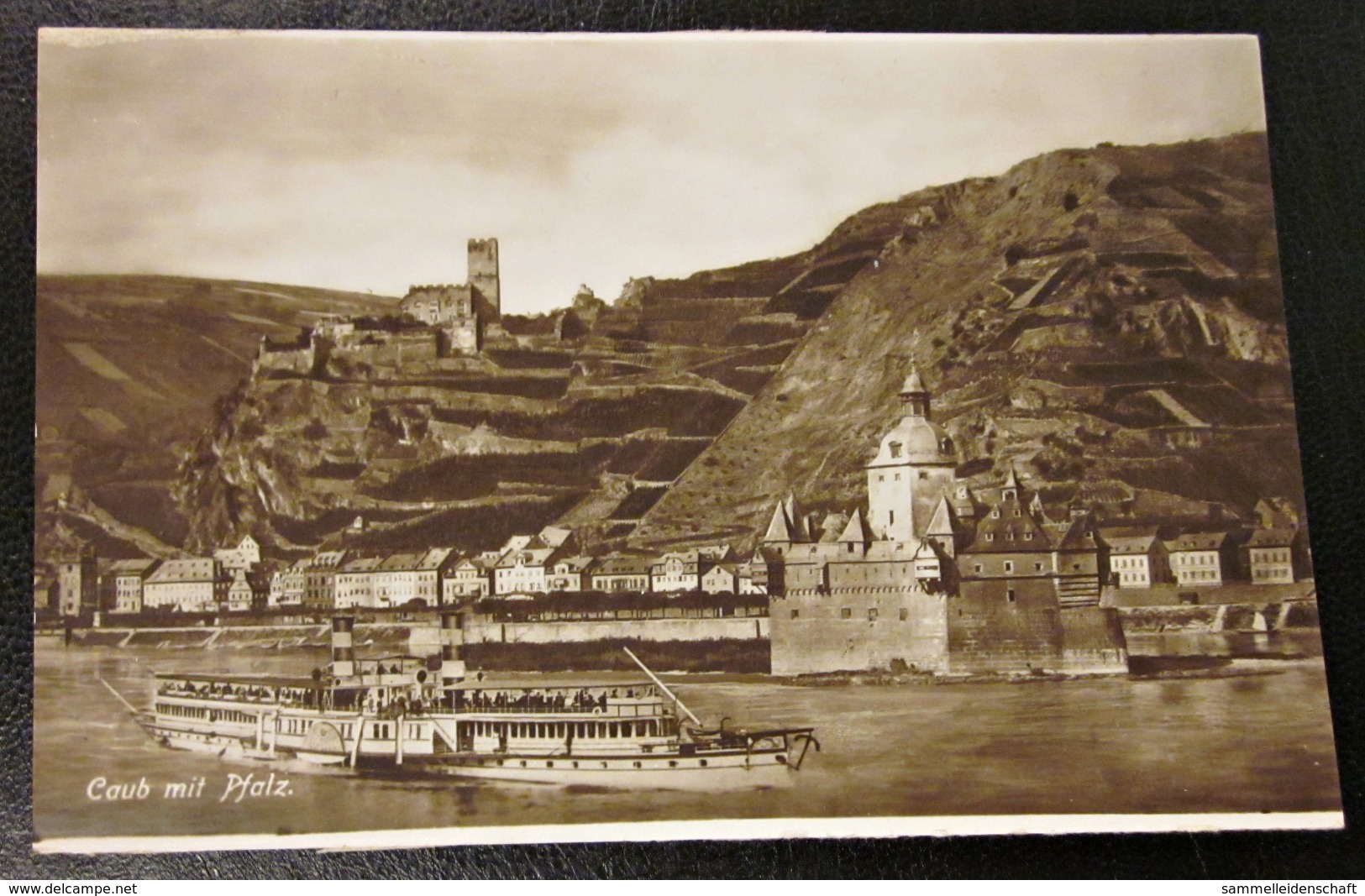 Alte Ansichtskarte Caub Mit Pfalz Burg Schiff Rheindampfer Um 1926 - Dampfer