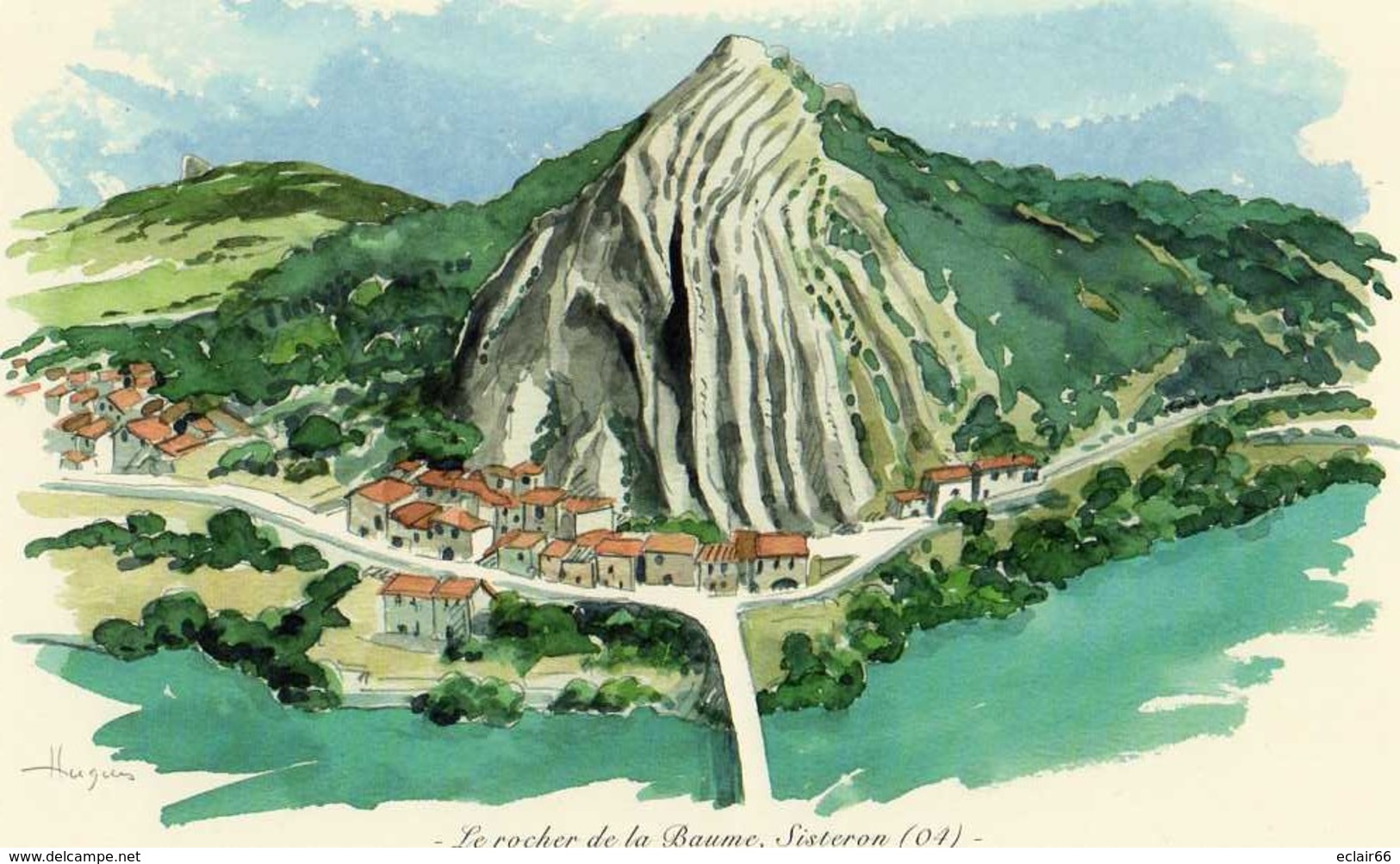 REPRO  AQUARELLE   SISTERON  LE ROCHER DE LA BAUME (04)PEINTRE A HUGUES  Papier Fort EDIT ATLAS - Aquarelles