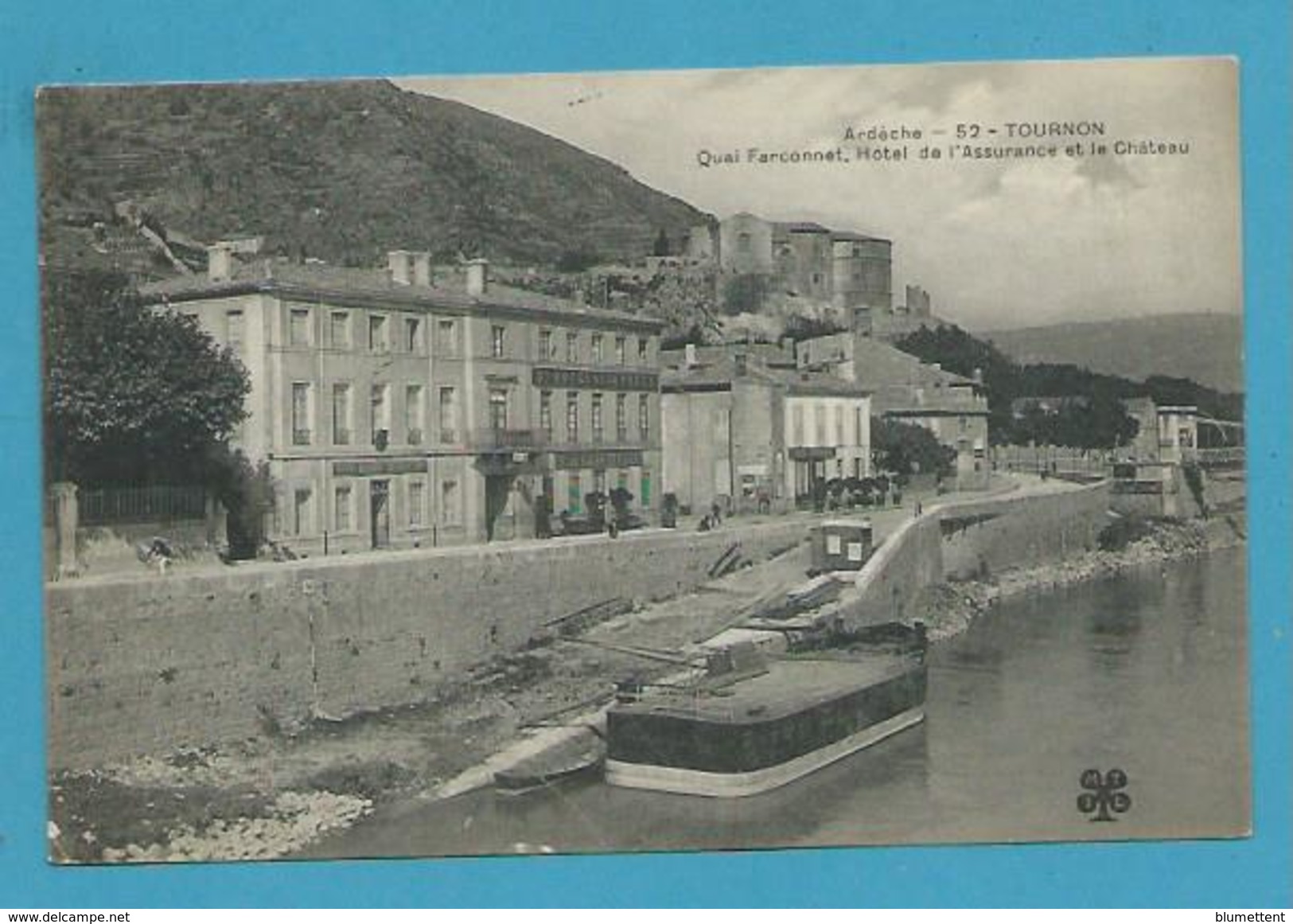 CPA 52 - Grand Hôtel De L'Assurance TOURNON-SUR-RHÔNE  07 - Tournon