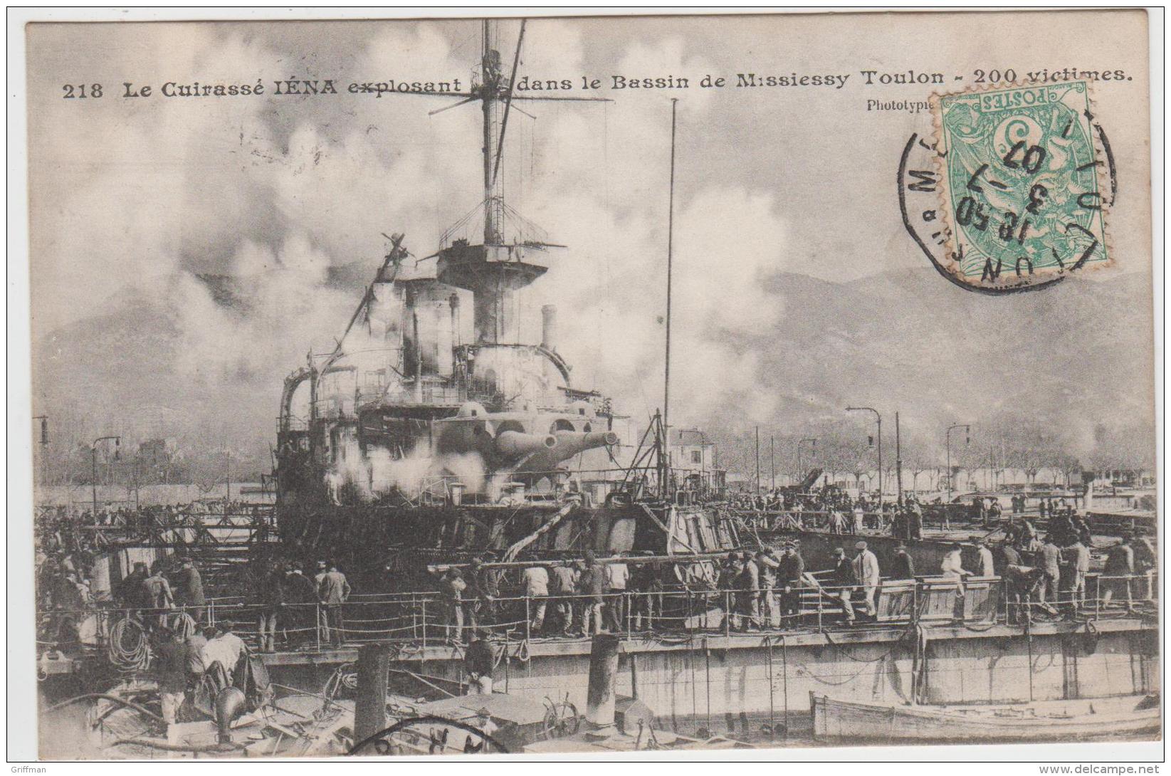 CUIRASSE IENA EXPLOSANT LE 12 MARS 1907 A TOULON DANS LE BASSIN DE MISSIESSY 200 VICTIMES TBE - Warships