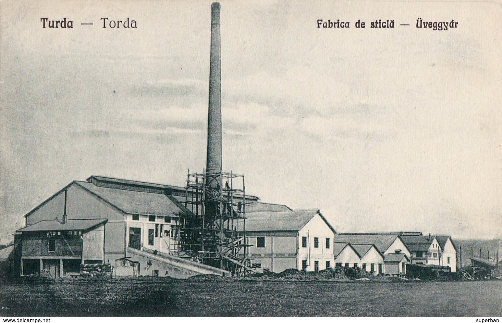 TURDA / TORDA - CLUJ : FABRICA De STICLA / ÜVEGGYAR / GLASS FACTORY - ANNÉE / YEAR : 1924 - RARE !!! (v-690) - Roumanie