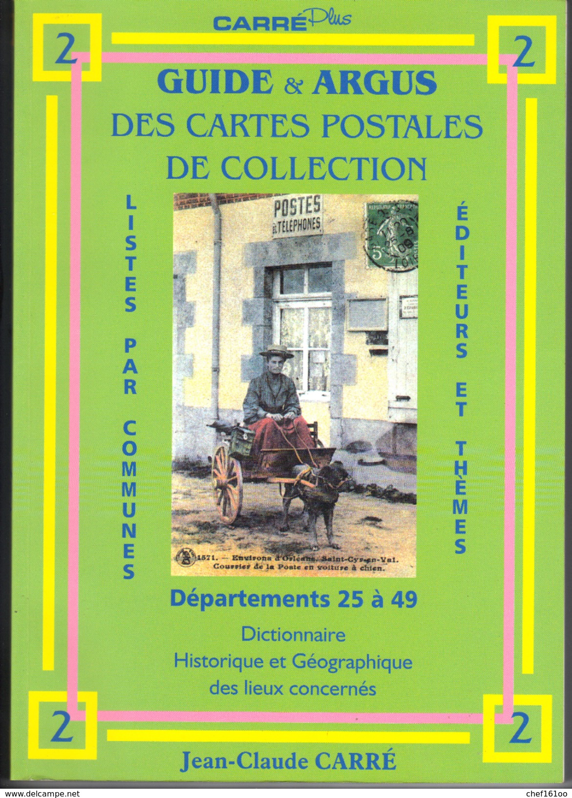 Carré Plus : Guides Et Argus Des Cartes Postales De Collection. 4 Tomes, état Neuf, Prix D'achat 149,45 &euro;. - Livres & Catalogues